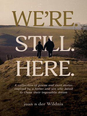 cover image of WE'RE. STILL. HERE.